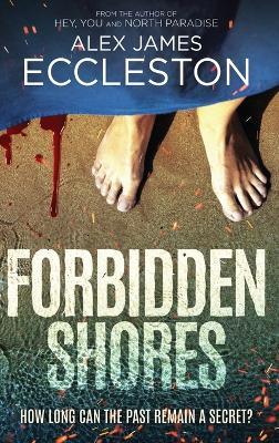 Forbidden Shores - Alex James Eccleston - cover