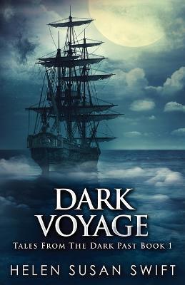 Dark Voyage - Helen Susan Swift - cover