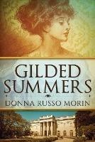 Gilded Summers - Donna Russo Morin - cover