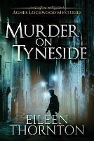 Murder on Tyneside - Eileen Thornton - cover