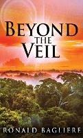 Beyond the Veil - Ronald Bagliere - cover