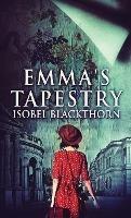 Emma's Tapestry - Isobel Blackthorn - cover