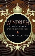 Windrush - Blood Price