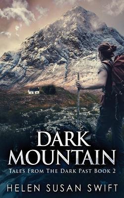 Dark Mountain - Helen Susan Swift - cover