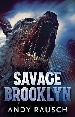 Savage Brooklyn - Andy Rausch - cover