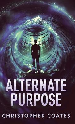 Alternate Purpose - Christopher Coates - cover