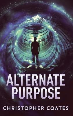 Alternate Purpose - Christopher Coates - cover