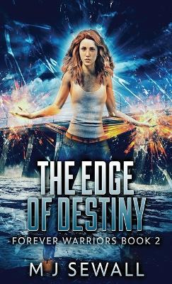 The Edge Of Destiny - M J Sewall - cover