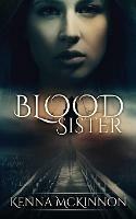 Blood Sister - Kenna McKinnon - cover