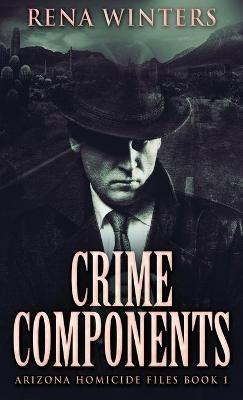 Crime Components - Rena Winters - cover