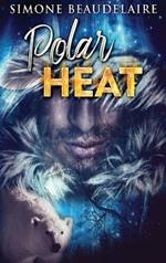 Polar Heat