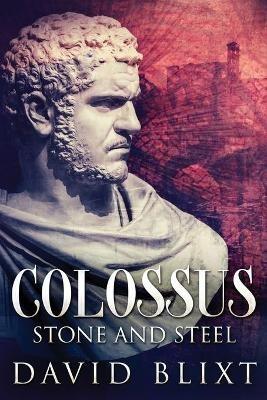 Stone and Steel - David Blixt - cover