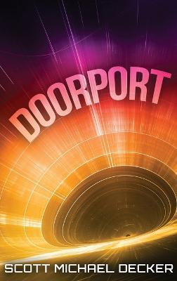 Doorport - Scott Michael Decker - cover