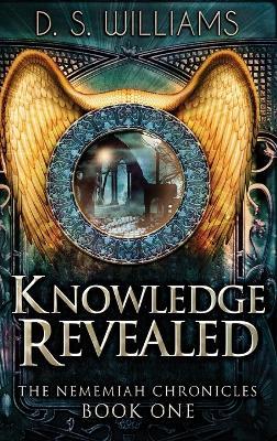 Knowledge Revealed - D S Williams - cover