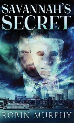 Savannah's Secret - Robin Murphy - cover