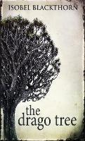 The Drago Tree - Isobel Blackthorn - cover