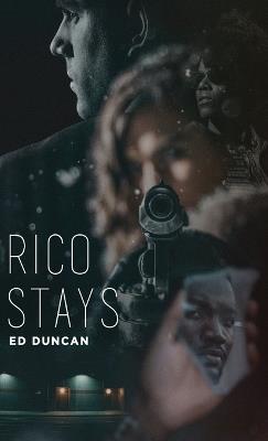 Rico Stays - Ed Duncan - cover