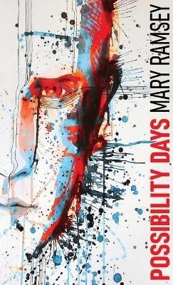 Possibility Days - Mary Ramsey - cover