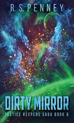 Dirty Mirror - R S Penney - cover