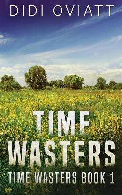 Time Wasters #1 - Didi Oviatt - cover