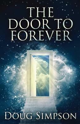 The Door To Forever - Doug Simpson - cover