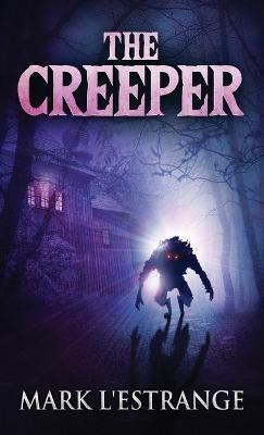 The Creeper - Mark L'Estrange - cover