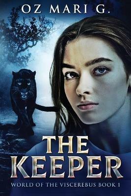 The Keeper - Oz G Mari - cover