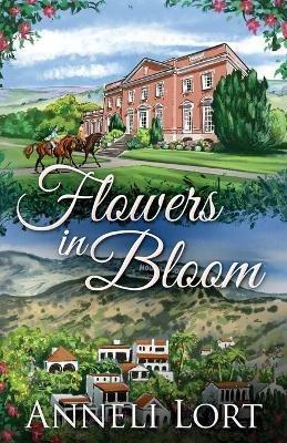 Flowers In Bloom - Anneli Lort - cover