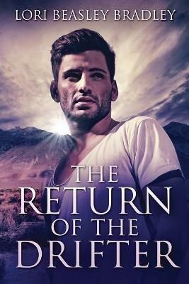 The Return Of The Drifter - Lori Beasley Bradley - cover