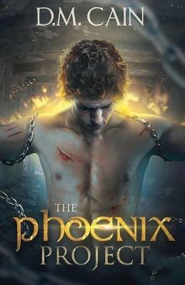 The Phoenix Project - D M Cain - cover