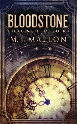 Bloodstone - M J Mallon - cover