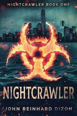 Nightcrawler - John Reinhard Dizon - cover