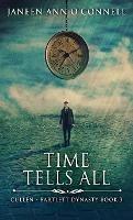 Time Tells All - Janeen Ann O'Connell - cover