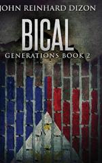 Bical: A Filipino-American Family Saga