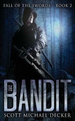 The Bandit - Scott Michael Decker - cover