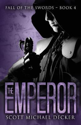 The Emperor - Scott Michael Decker - cover