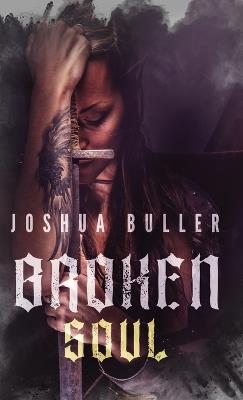 Broken Soul - Joshua Buller - cover