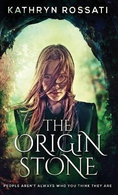 The Origin Stone - Kathryn Rossati - cover