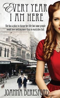 Every Year I Am Here - Joanna Beresford - cover