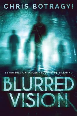 Blurred Vision - Chris Botragyi - cover