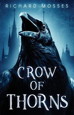 Crow Of Thorns - Richard Mosses - cover