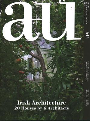 a+u 642 24:03 Irish Architecture 20 Houses by 6 Architects - cover