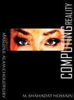 Computing Reality - Choudhury,Mohammed Shahadat Hossain - cover