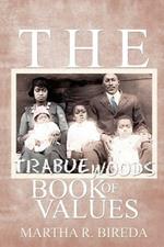 The Trabue Woods Book of Values