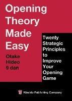 Opening Theory Made Easy - Hideo Otake - cover