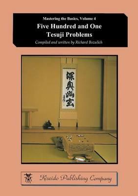 Five Hundred and One Tesuji Problems - Richard Bozulich - cover