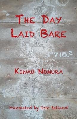 The Day Laid Bare - Kiwao Nomura - cover