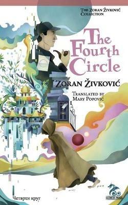 The Fourth Circle - Zoran Zivkovic - cover