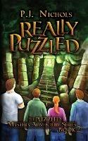 Really Puzzled (The Puzzled Mystery Adventure Series: Book 2) - P J Nichols - cover