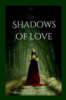 Shadows of love - Simon Daniel - cover